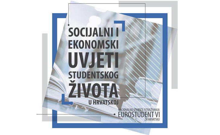 Nacionalno izvješće istraživanja EUROSTUDENT VI za Hrvatsku